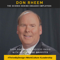 Don Rheem - The Science behind Engaged Employees