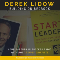 Derek Lidow - Building on Bedrock