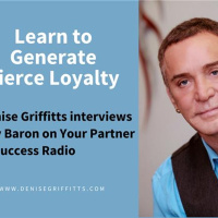 Learn to Generate Fierce Loyalty with Dõv Baron