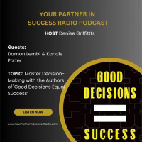Master Decision-Making with Damon Lembi and Kandis Porter