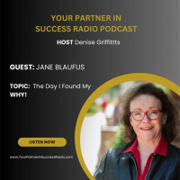 Jane Blaufus - The Day I Found My WHY