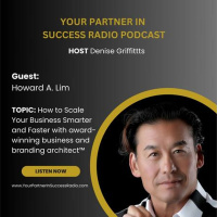 How to Scale Your Business Smarter and Faster with Howard Lim