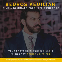Bedros Keuilian - Find and Dominate Your Lifes Purpose