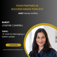 12 Tools for Managing a Selfish Leader with Josefine Campbell