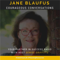 Jane Blaufus: Courageous Conversations