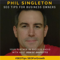 Phil Singleton - SEO Tips for Business Owners