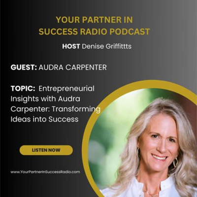 Denise Griffitts - Your Partner In Success!