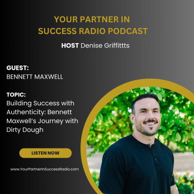 Denise Griffitts - Your Partner In Success!