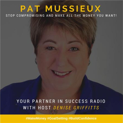 Denise Griffitts - Your Partner In Success!