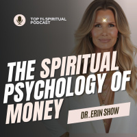 #3 Spiritual Psychology Series | The Spiritual Psychology of Money