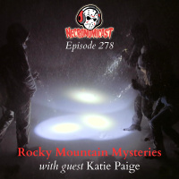 Episode 278 Rocky Mountain Mysteries with Katie Paige