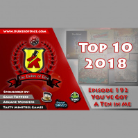 Dukes of Dice - Ep. 192 - Youve Got a Ten in Me