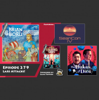 Dukes of Dice - Ep. 279 - Lars Attacks!