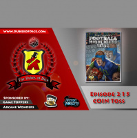 Dukes of Dice - Ep. 215 - COIN Toss