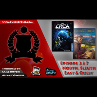 Dukes of Dice - Ep. 227 - North, Sleuth, East  Quest