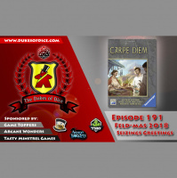Dukes of Dice - Ep. 191 - Feld-Mas 2018 - Seizings Greetings