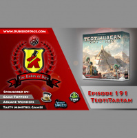 Dukes of Dice - Ep. 194 - TeotiTartan