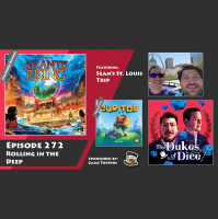 Dukes of Dice - Ep. 272 - Rolling in the Deep