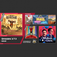 Dukes of Dice - Ep. 273 - Gold