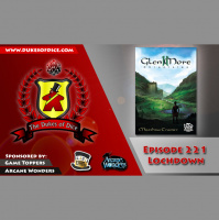 Dukes of Dice - Ep. 221 - Lochdown