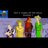 Act 3: Carol of the Hells, Episode 1