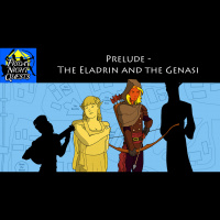 Prelude - The Eladrin and the Genasi