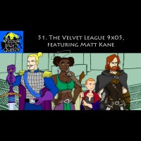 51. The Velvet League 9x05, featuring Matt Kane