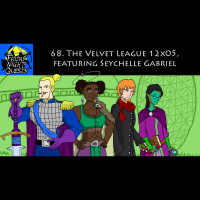 68. The Velvet League 12x05, featuring Seychelle Gabriel