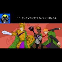 138. The Velvet League 20x04