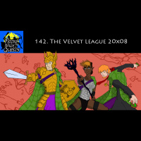 142. The Velvet League 20x08