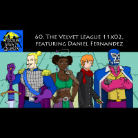 60. The Velvet League 11x02, featuring Daniel Fernandez