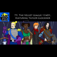 75. The Velvet League 13x01, featuring Taylor Glockner