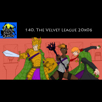 140. The Velvet League 20x06