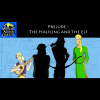 Prelude - The Halfling and the Elf