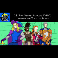 28. The Velvet League 6x03, featuring Todd G. Levin