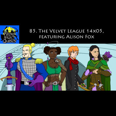 Friday Night Quests: A Dd Podcast