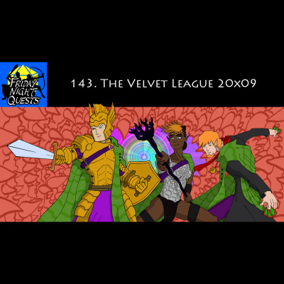 Friday Night Quests: A Dd Podcast