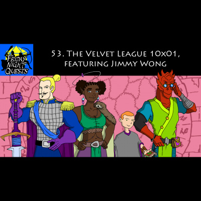 Friday Night Quests: A Dd Podcast