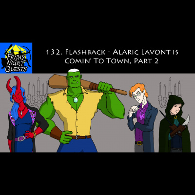 Friday Night Quests: A Dd Podcast