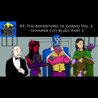 Friday Night Quests: A Dd Podcast