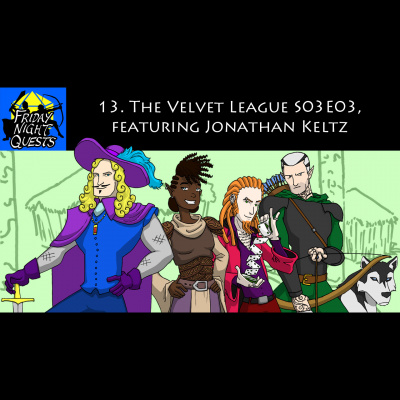 Friday Night Quests: A Dd Podcast