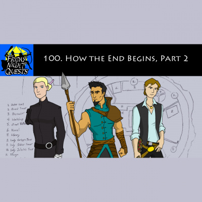 Friday Night Quests: A Dd Podcast