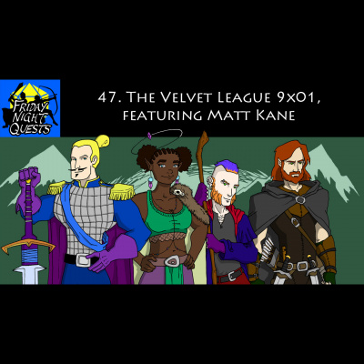 Friday Night Quests: A Dd Podcast