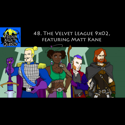 Friday Night Quests: A Dd Podcast