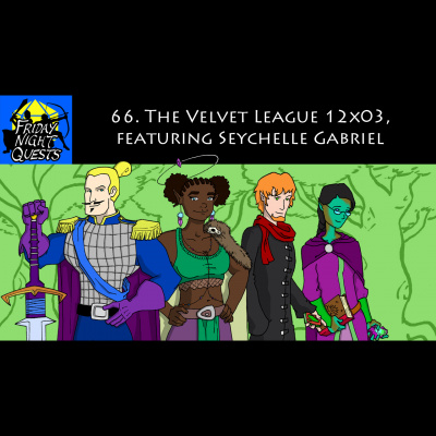 Friday Night Quests: A Dd Podcast