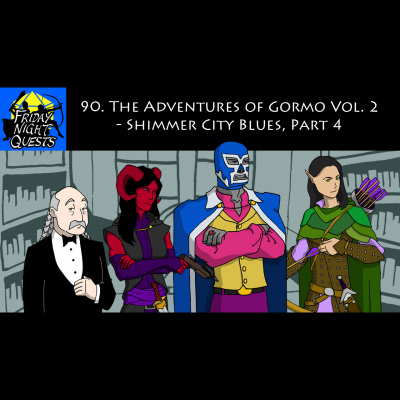 Friday Night Quests: A Dd Podcast