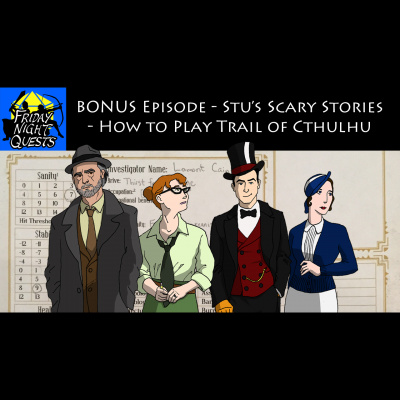 Friday Night Quests: A Dd Podcast