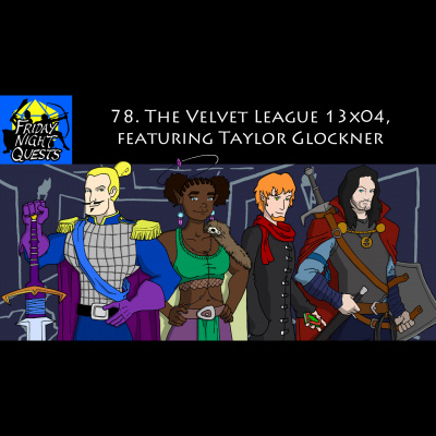 Friday Night Quests: A Dd Podcast