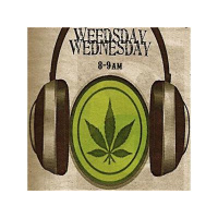 Weedsday Wednesday-A Live Cannabis Radio Show-Canna-News Hour!!!