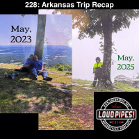 228: Arkansas Trip Recap